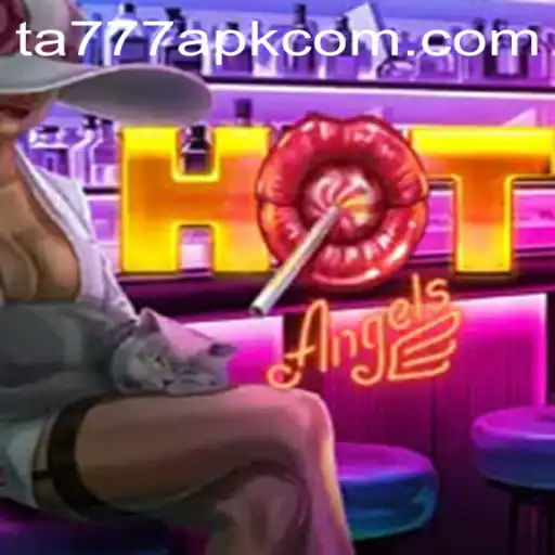 Unveiling HotAngels: Dive Into the Sensational World of TA777 APK