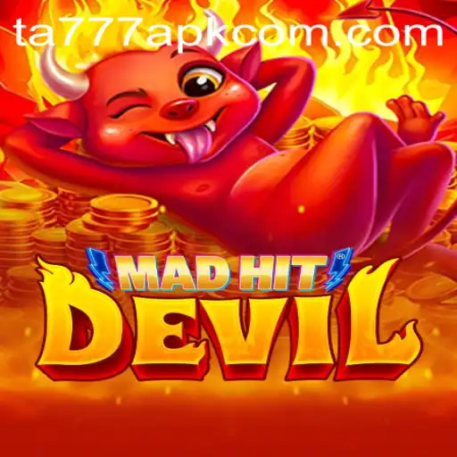 MadHitDevil: Exploring the Thrills of the TA777 APK